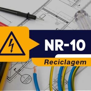 NR 10 – Segurança em Serviço com Eletricidade – Básico Reciclagem