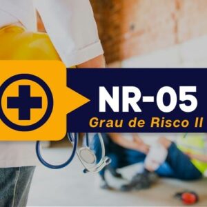 NR 05 CIPA – Comissão Interna de Prevenção de Acidentes e Assédio – Grau De Risco 2